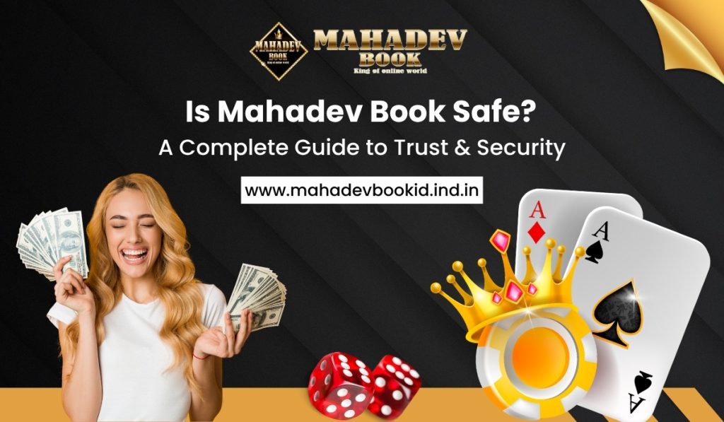 Is-Mahadev-Book-Safe