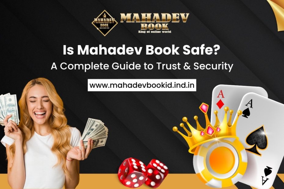 Is-Mahadev-Book-Safe